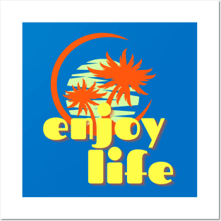 Enjoy Life Posters and Art